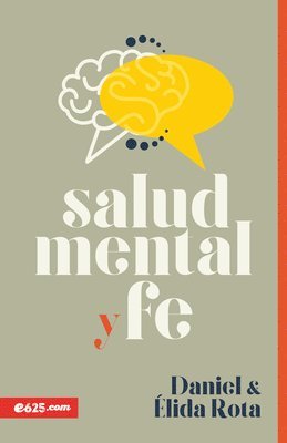 bokomslag Salud Mental Y Fe (Mental Heath and Faith)