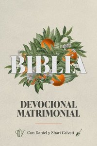 bokomslag Biblia Devocional Matrimonial - Edc. Lujo (Marriage Devotional Bible - Deluxe Edition)