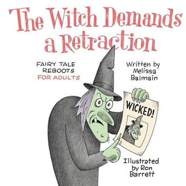 Melissa Balmain - Witch Demands a Retraction, Häftad