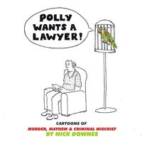 bokomslag Polly Wants a Lawyer