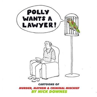Polly Wants a Lawyer 1