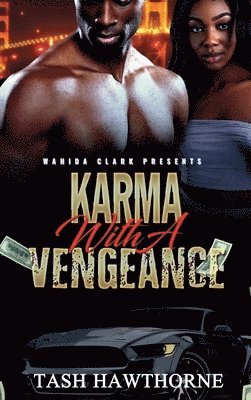 Karma With a Vengeance 1