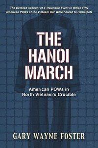 bokomslag The Hanoi March