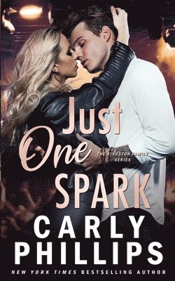 Carly Phillips - Just One Spark, Häftad