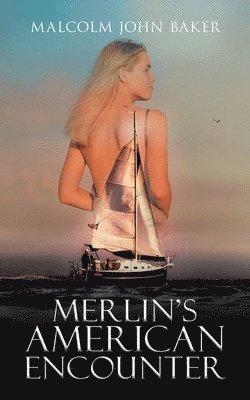 Merlin's American Encounter 1