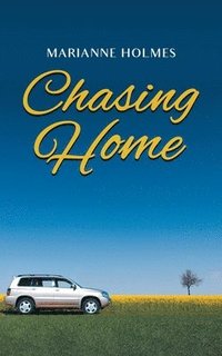 bokomslag Chasing Home
