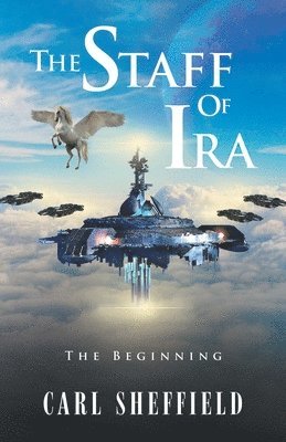 Carl Sheffield - Staff of Ira, Häftad
