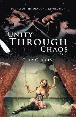 Unity Through Chaos 1