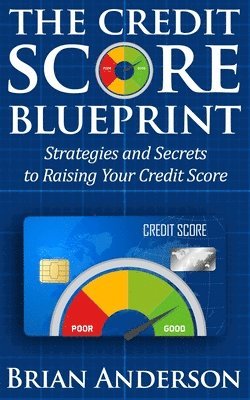 bokomslag Credit Score Blueprint