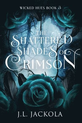 bokomslag Shattered Shades of Crimson