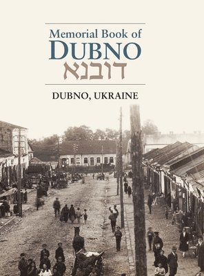 Dubno Memorial Book 1