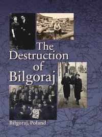 bokomslag Destruction of Bilgoraj