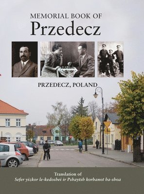 Memorial Book to the Holocaust Victims of the City of Pshaytsh 1