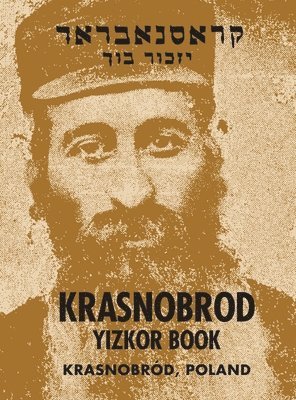 Krasnobrod; A Memorial to the Jewish Community 1