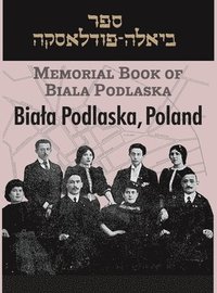bokomslag Memorial Book of Biala Podlaska