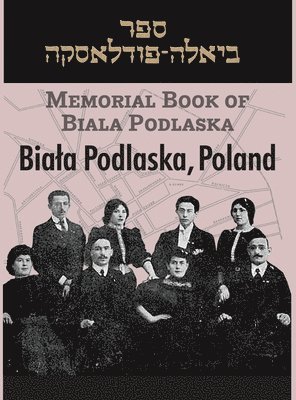 Memorial Book of Biala Podlaska 1