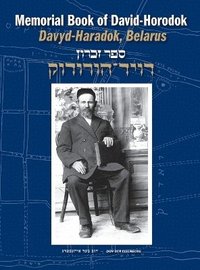 bokomslag Memorial Book of David-Horodok (Davyd-Haradok, Belarus)