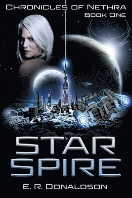 E R Donaldson, Alana Joli Abbott, E. R. Donaldson, Joli Abbott, Alana - Star Spire, Häftad