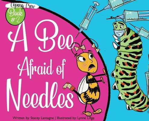 A Bee Afraid of Needles 1