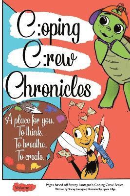 Coping Crew Chronicles Activity Book 1