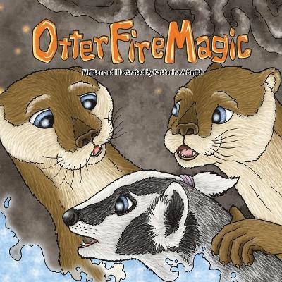 Otter Fire Magic 1