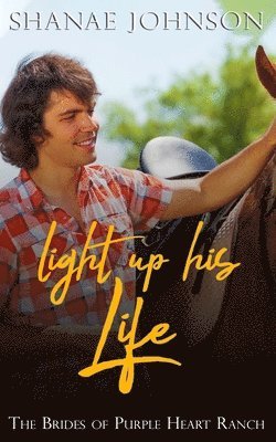 Shanae Johnson - Light Up His Life, Häftad