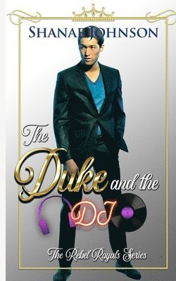 Shanae Johnson - Duke and the DJ, Häftad