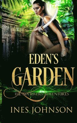 Ines Johnson - Eden's Garden, Häftad