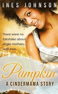 Ines Johnson - Pumpkin, Häftad