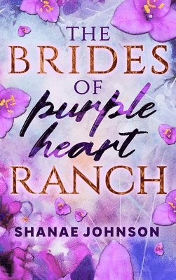 bokomslag Brides of Purple Heart Ranch Illustrated Hard Cover