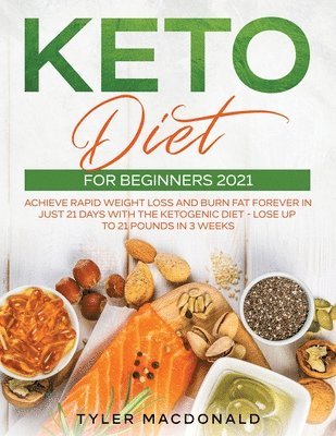 Keto Diet For Beginners 2021 1