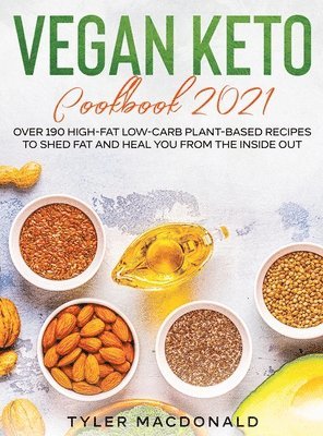 bokomslag Vegan Keto Cookbook 2021