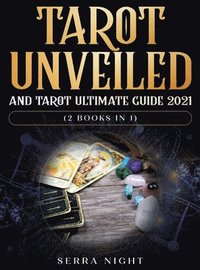 bokomslag Tarot Unveiled AND Tarot Ultimate Guide 2021