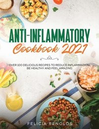 bokomslag Anti-Inflammatory Cookbook 2021