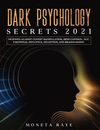 bokomslag Dark Psychology Secrets 2021