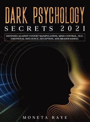 bokomslag Dark Psychology Secrets 2021