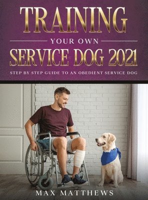 Training Your Own Service Dog 2021 1