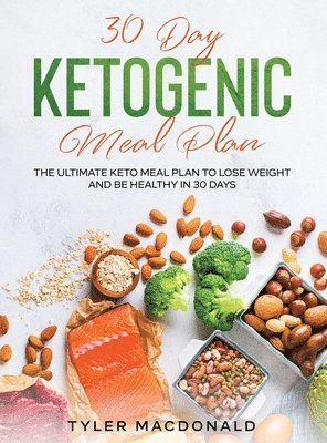 30-Day Ketogenic Meal Plan