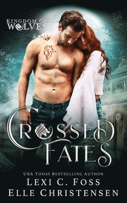 Crossed Fates 1