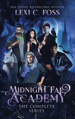 Lexi C Foss, Lexi C. Foss, C. Foss, Lexi - Midnight Fae Academy, Inbunden