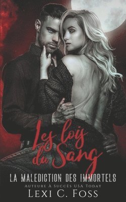 Les Lois du Sang 1