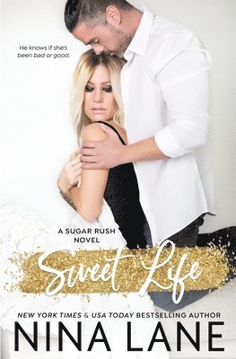 Nina Lane - Sweet Life, Häftad