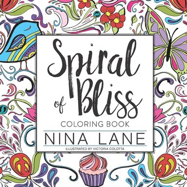 bokomslag The Spiral of Bliss Coloring Book