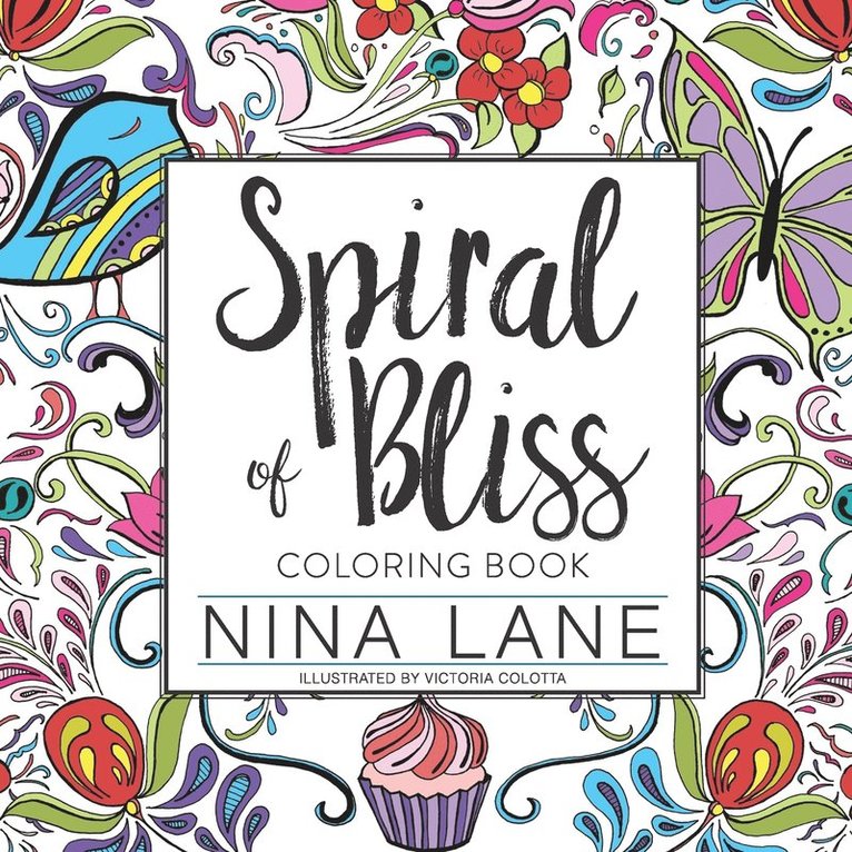 Nina Lane - Spiral of Bliss Coloring Book, Häftad