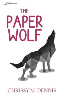 bokomslag The Paper Wolf