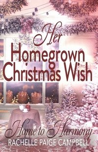bokomslag Her Homegrown Christmas Wish