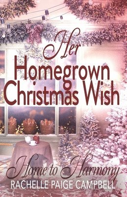 Her Homegrown Christmas Wish 1