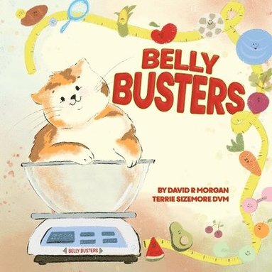 David R Morgan, Terrie L Sizemore - Belly Busters, Häftad