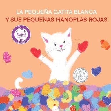 Terrie L Sizemore - Pequeña Gatita Blanca Y Sus Pequeñas Manoplas Rojas, Häftad