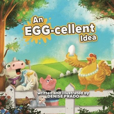 Denise Prado, Terrie Sizemore - EGG-cellent Idea, Häftad